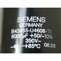 Siemens B43455-U4608-T1 Capacitor 6000 uF + 50 / - 10 % 350 V - 40 ... + 85 ° C Year of manufacture 08 / 96