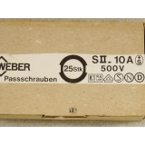 Weber S II 10 A Paßschraube 500 V VPE = 25 Stück - ungebraucht - in OVP
