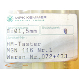 MPK Kemmer HM-Taster MGN 116 Nr. 1 B=Ø1.5mm   - ungebraucht! -