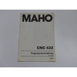 Maho Programmieranleitung Kurzfassung für Maho Steuerung CNC 432