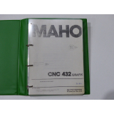 Maho Operating Instructions for Maho Control CNC 432 Graphic / Software P01.1 Dutch edition