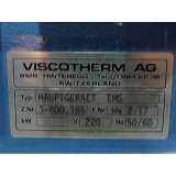 Viscotherm main unit EMS Z.Nr. 3-800. 165 F.Nr. HW 2.17
