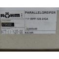 Röhm RPP-125-1 / GA parallel gripper LA82x45 Id.170022 SN:Z6653 > unused!<