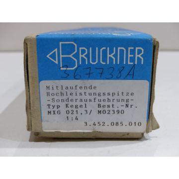 Bruckner  MXG 021.3 / M02390 Mitlaufende Hochleistungsspitze > ungebraucht! <