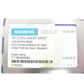 Siemens 6FC5250-5AX30-3AH0 NCU system software 31 Axes SN:T-N9AB00583