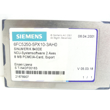 Siemens 6FC5250-5PX10-3AH0 NCU system software 2 axes SN:T-N4DF00163