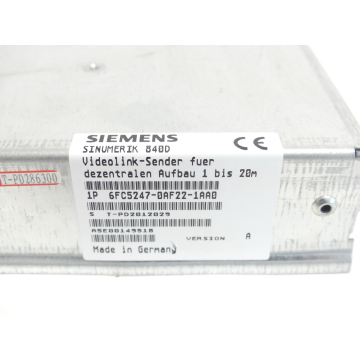Siemens 6FC5247-0AF22-1AA0 Videolink-Sender Version A SN:T-PD2012029