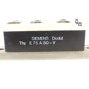 Siemens Thy E 75 A 8 - V Diodul THYodul