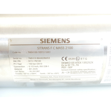 Siemens 7ME4100-1ED12-1AA1 SITRANS FC MASS 2100 SN:7ME410864403N453