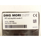 DMG MORI PIT m2 keyNG mode 3 2507282 / 402032 SN: 030259597 - ungebraucht!