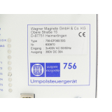 Wagner Magnete 756 - EP360/30S Umpolsteuergerät SN:600970 - Neuwertig! -