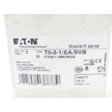 Eaton T0-2-1/EA/SVB Hauptschalter Cat-Nr CT02-1-DMCRUQ -ungebraucht-