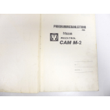 Mazak Programmieranleitung Mazatrol CAM M-2 / 1-Version M00P109