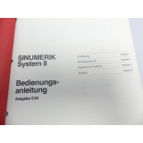 Siemens SINUMERIK System 8 Bedienungsanleitung E80210-T7-X-A8